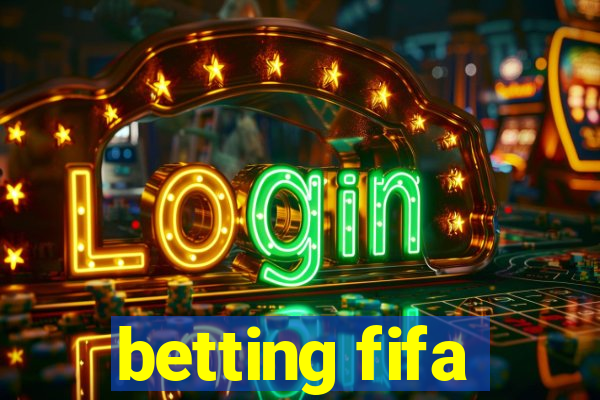 betting fifa