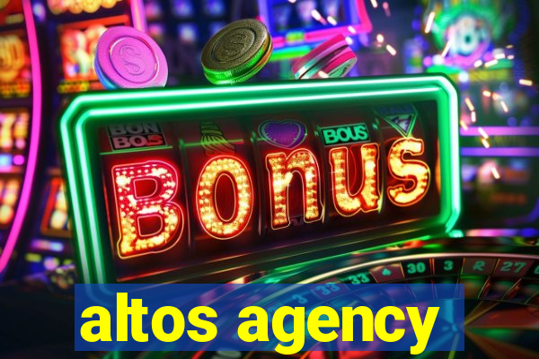 altos agency