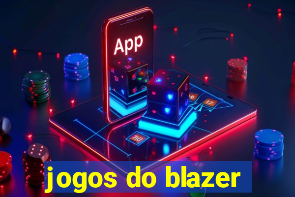 jogos do blazer