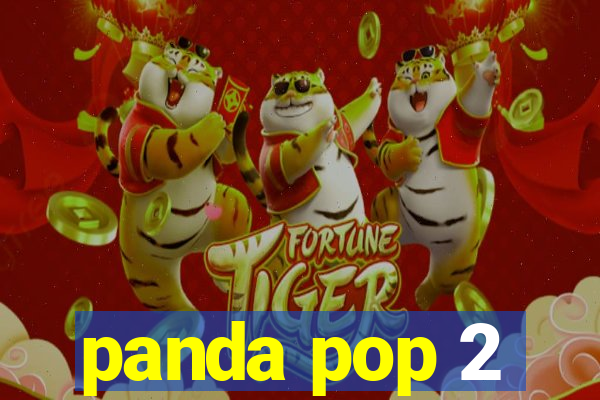 panda pop 2