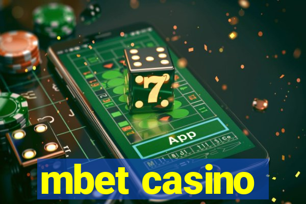 mbet casino