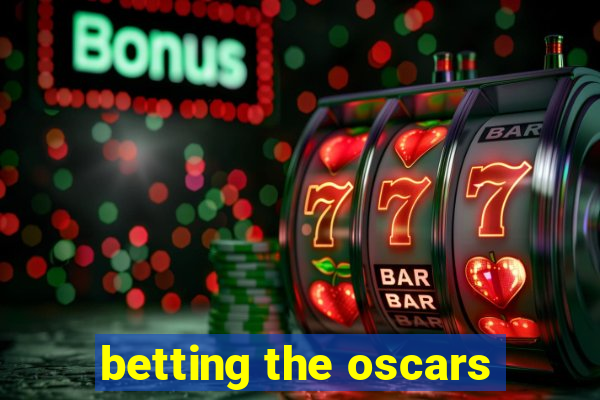 betting the oscars