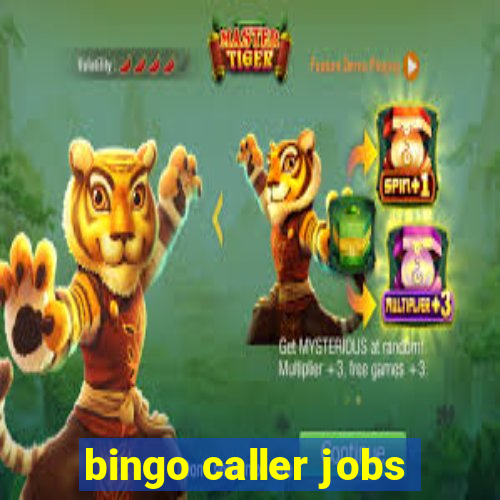 bingo caller jobs