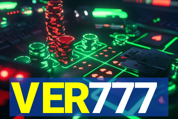 VER777