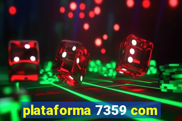 plataforma 7359 com