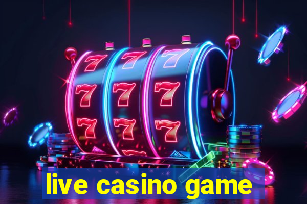 live casino game