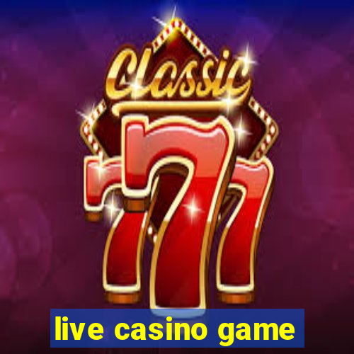 live casino game