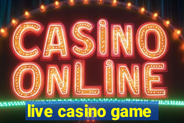 live casino game