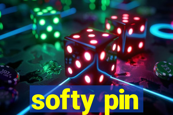 softy pin