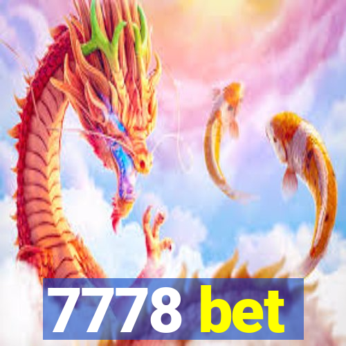 7778 bet