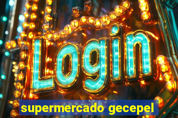 supermercado gecepel