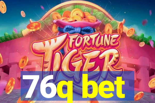 76q bet