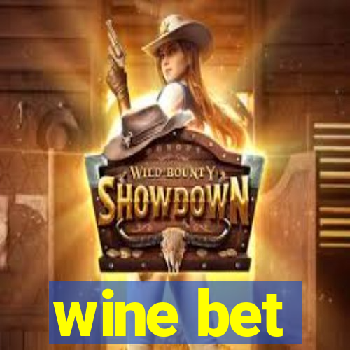 wine bet