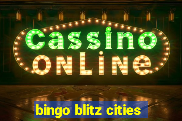 bingo blitz cities