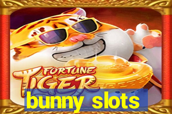 bunny slots