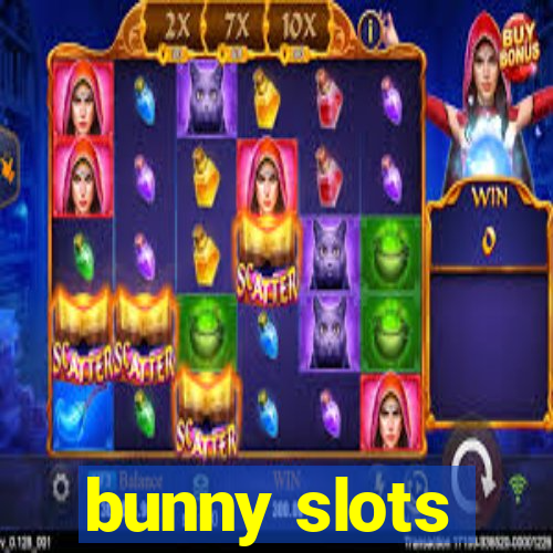 bunny slots