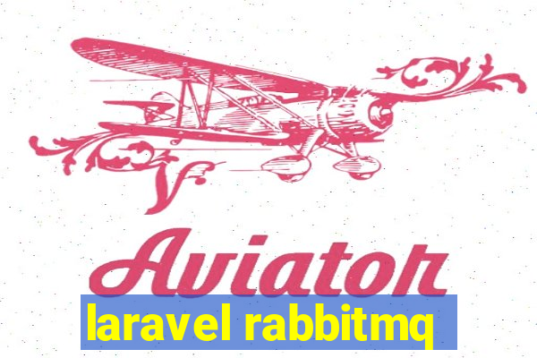 laravel rabbitmq