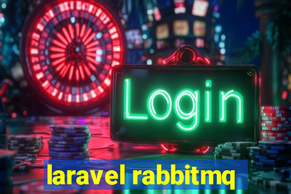 laravel rabbitmq