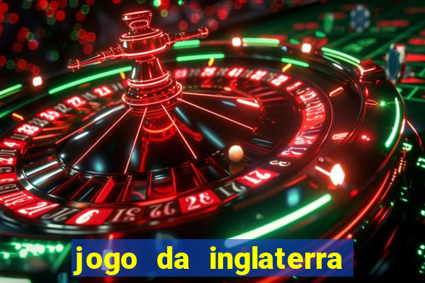 jogo da inglaterra na eurocopa