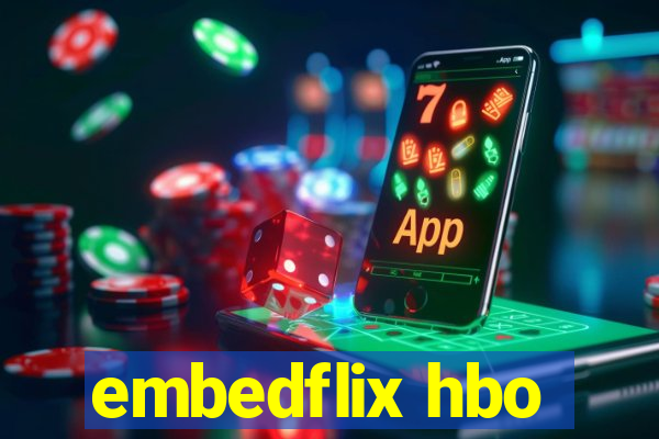 embedflix hbo