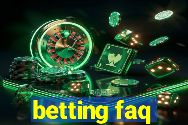 betting faq