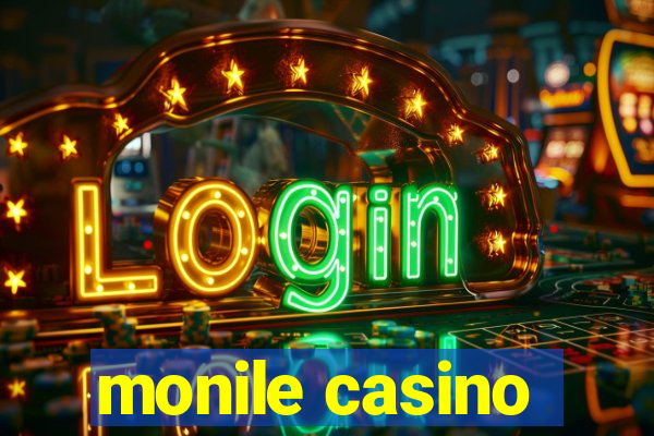 monile casino