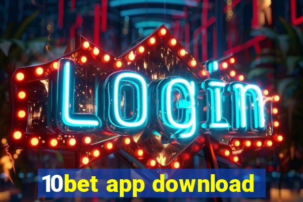 10bet app download