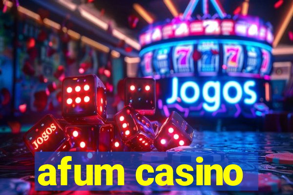 afum casino