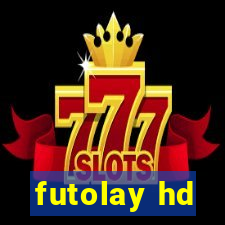 futolay hd