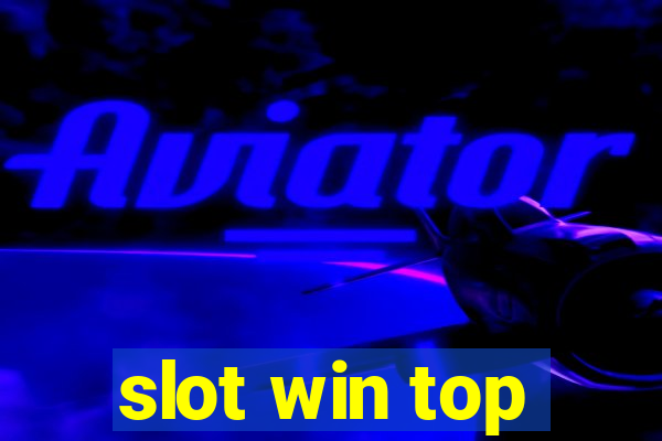 slot win top