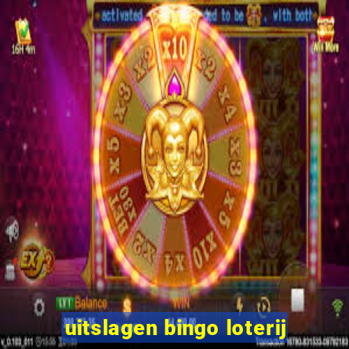 uitslagen bingo loterij