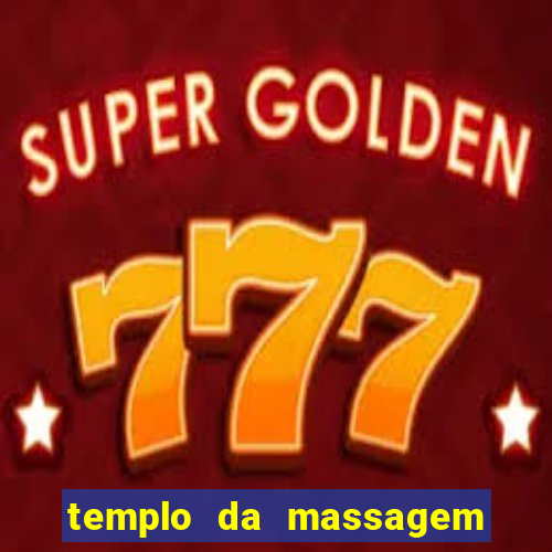 templo da massagem em porto alegre