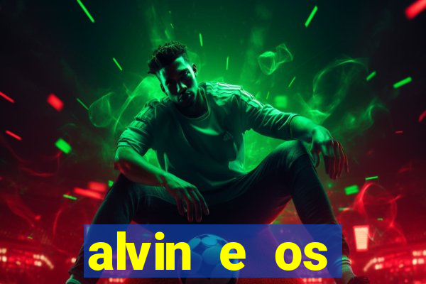 alvin e os esquilos 3 rede canais