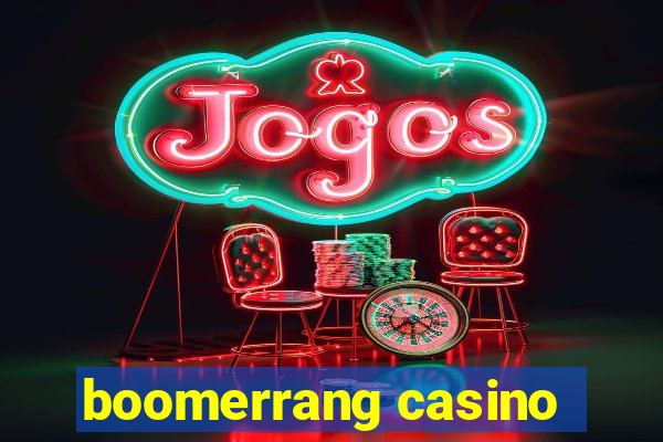 boomerrang casino