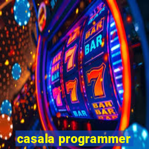 casala programmer