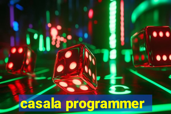 casala programmer