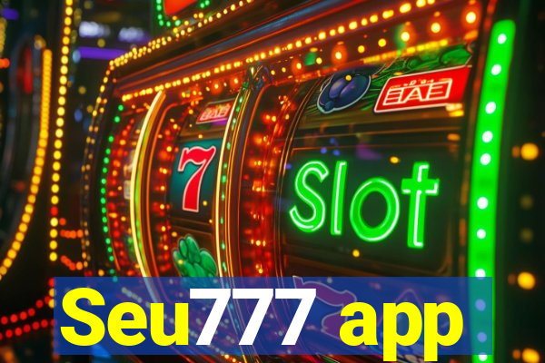 Seu777 app