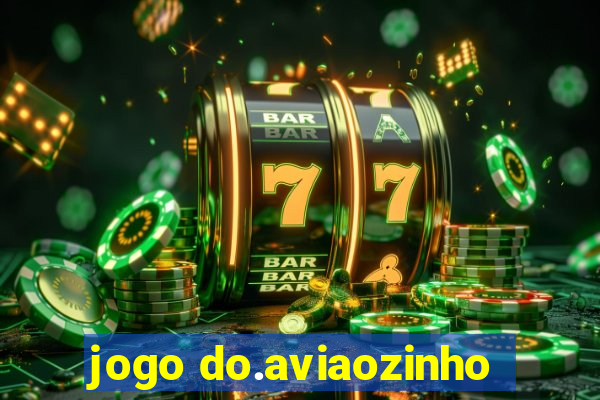 jogo do.aviaozinho