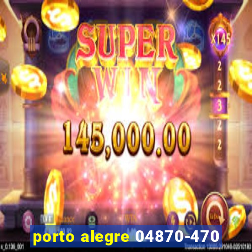 porto alegre 04870-470