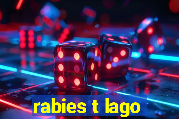 rabies t lago