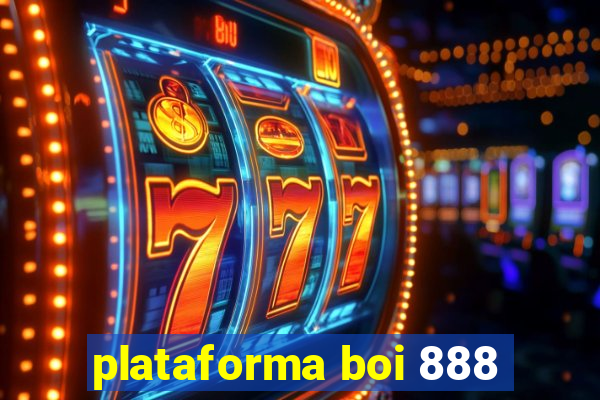 plataforma boi 888