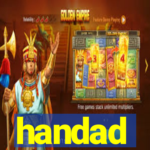 handad