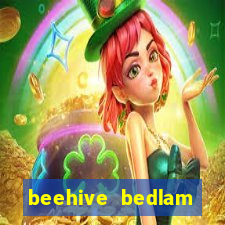 beehive bedlam reactors slot