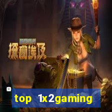 top 1x2gaming online slot sites