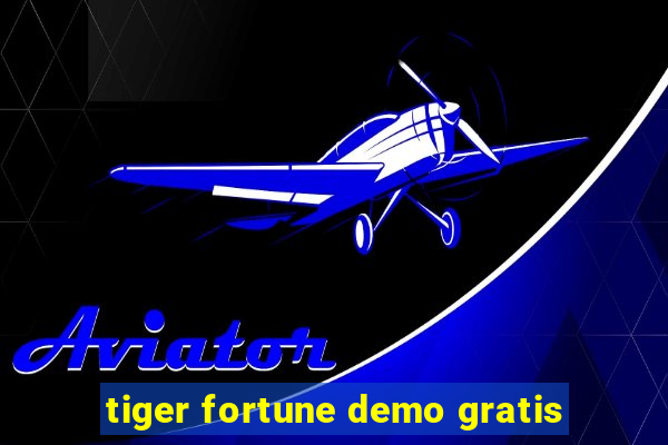 tiger fortune demo gratis