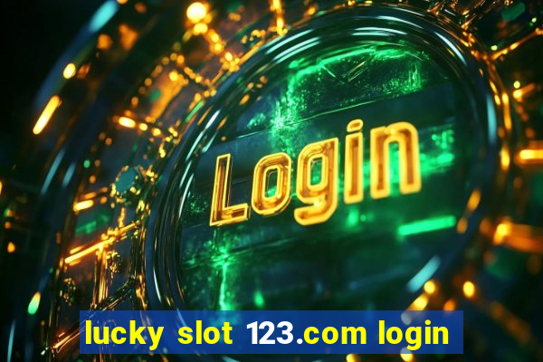 lucky slot 123.com login