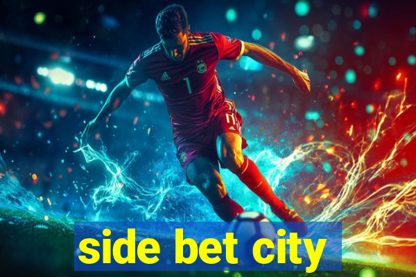 side bet city