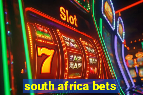 south africa bets