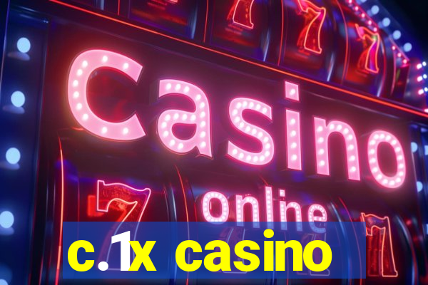 c.1x casino