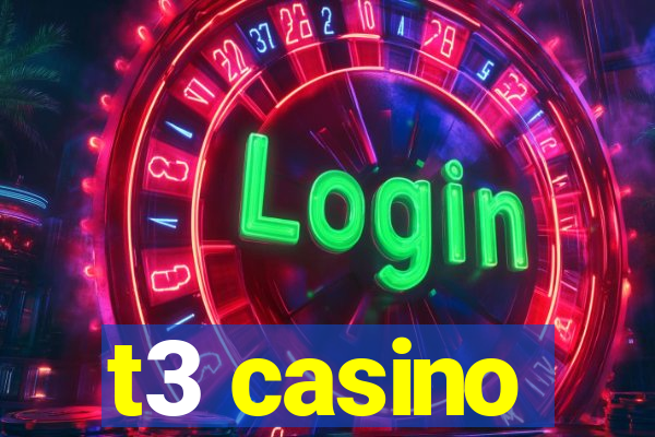 t3 casino